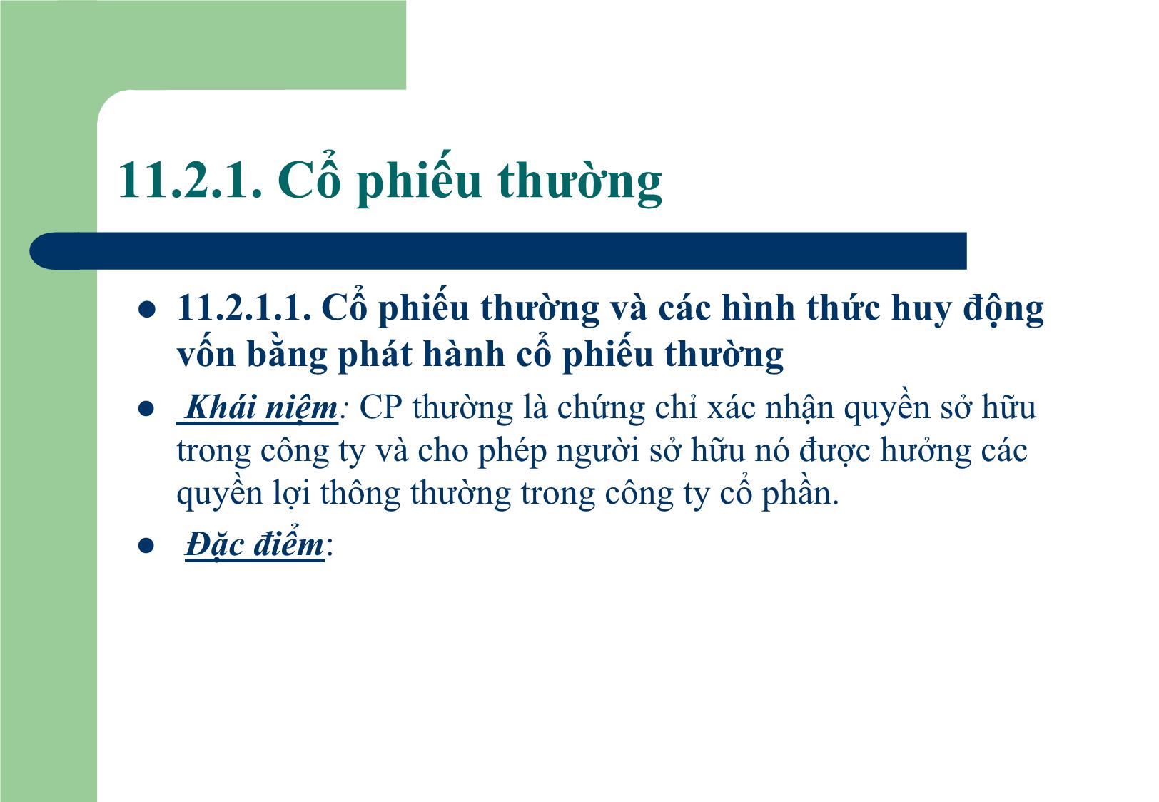 Bài giảng Tài chính doanh nghiệp - Chương 11: Nguồn vốn dài hạn của doanh nghiệp trang 4