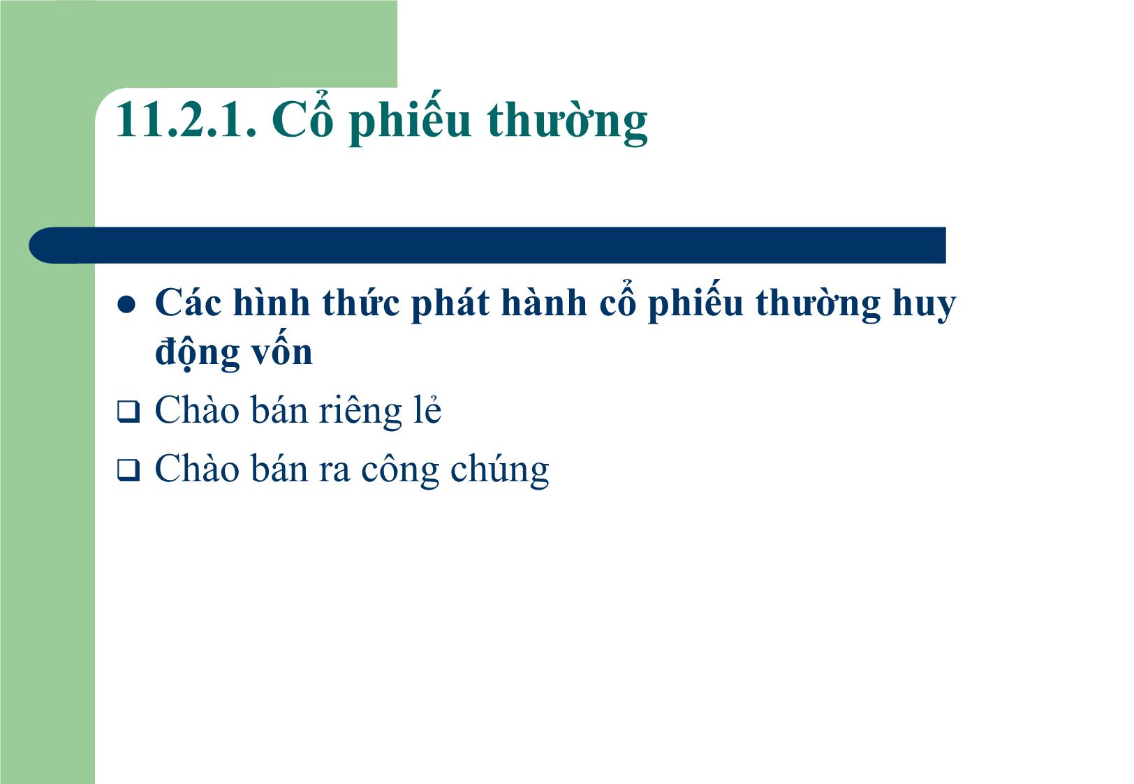 Bài giảng Tài chính doanh nghiệp - Chương 11: Nguồn vốn dài hạn của doanh nghiệp trang 5