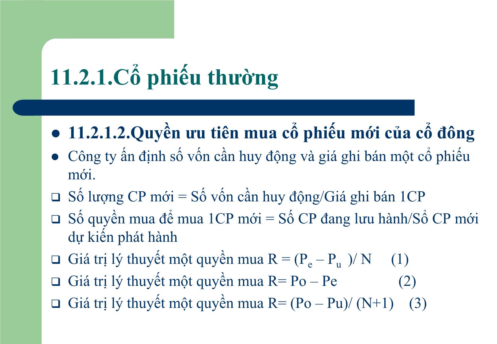 Bài giảng Tài chính doanh nghiệp - Chương 11: Nguồn vốn dài hạn của doanh nghiệp trang 7