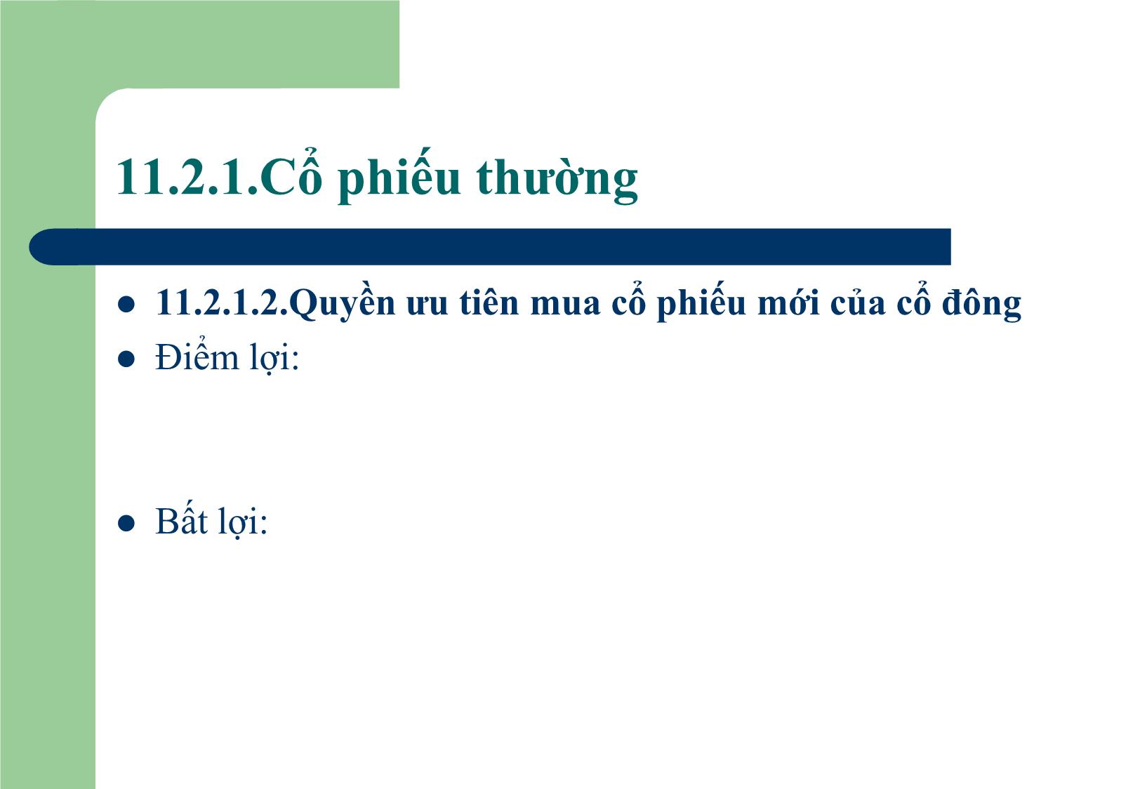 Bài giảng Tài chính doanh nghiệp - Chương 11: Nguồn vốn dài hạn của doanh nghiệp trang 8