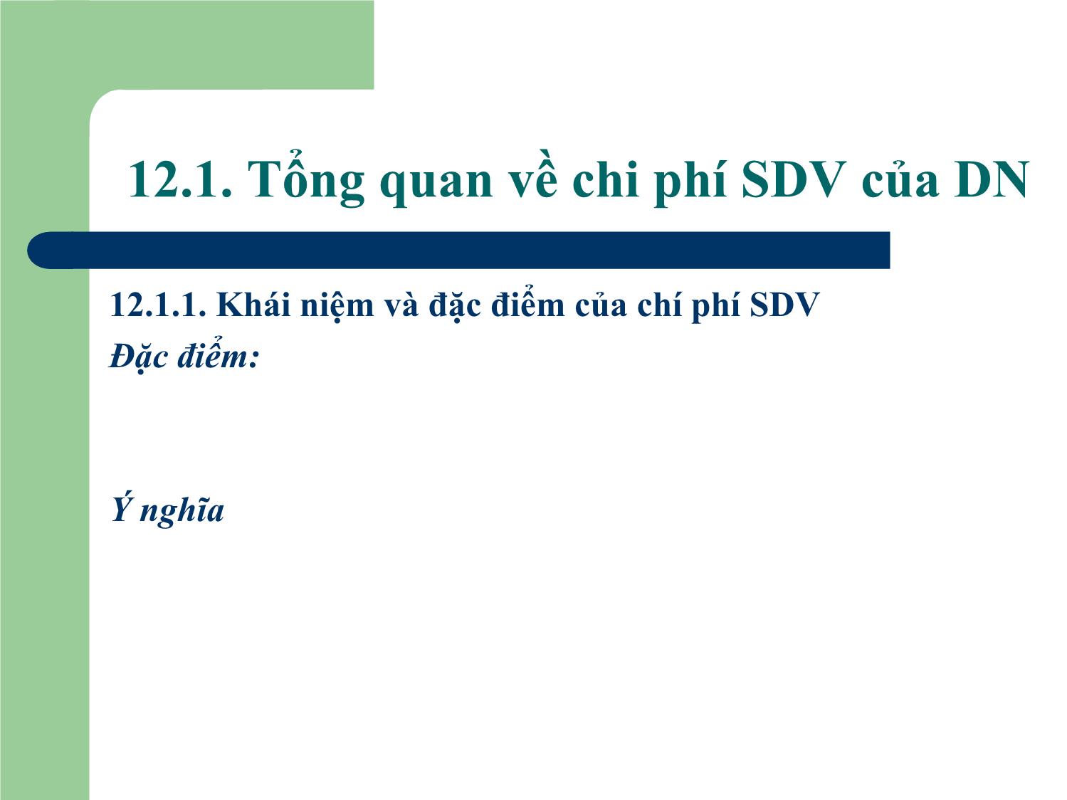 Bài giảng Tài chính doanh nghiệp - Chương 12: Chi phí sử dụng vốn của doanh nghiệp trang 4