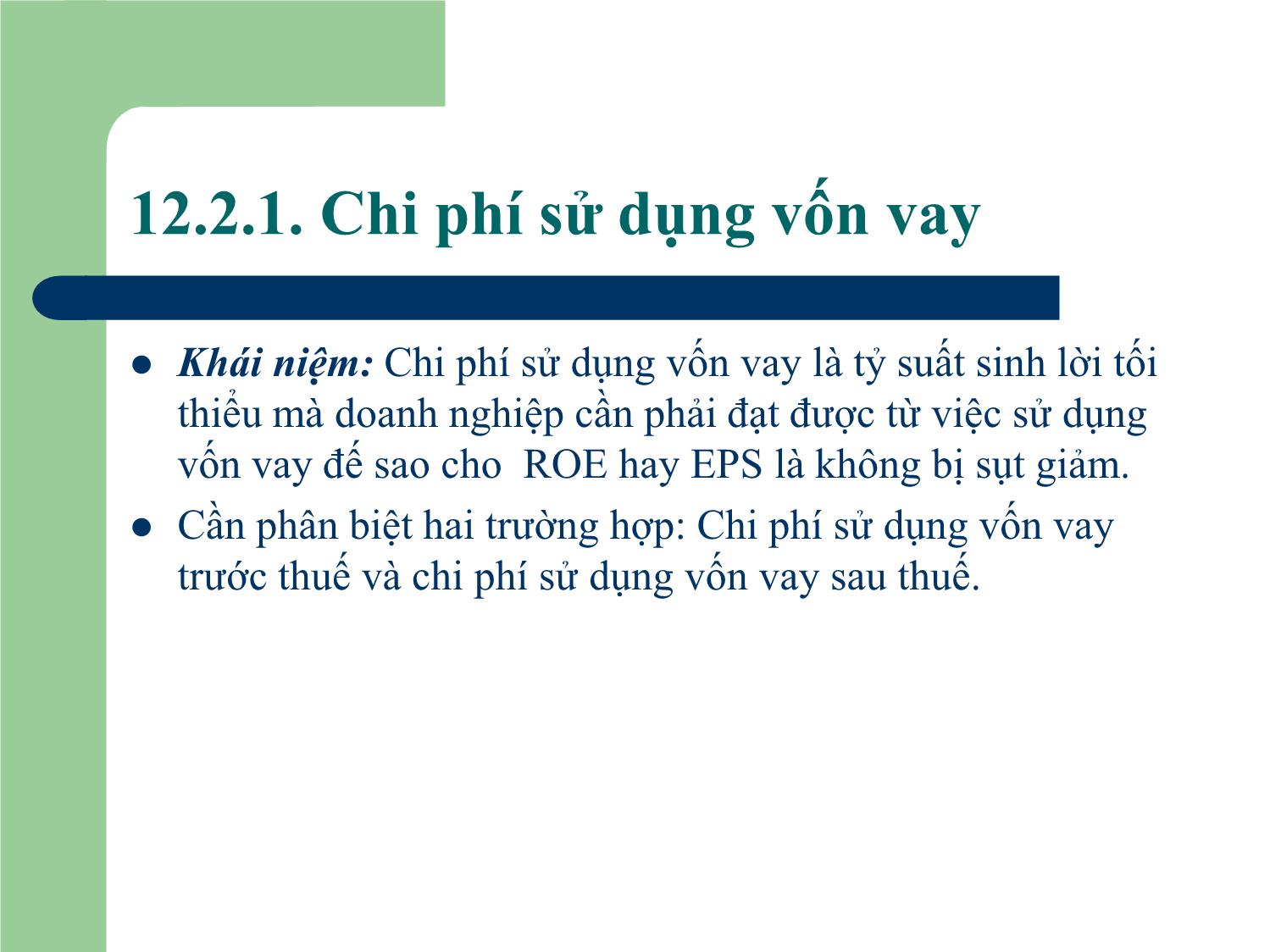 Bài giảng Tài chính doanh nghiệp - Chương 12: Chi phí sử dụng vốn của doanh nghiệp trang 7