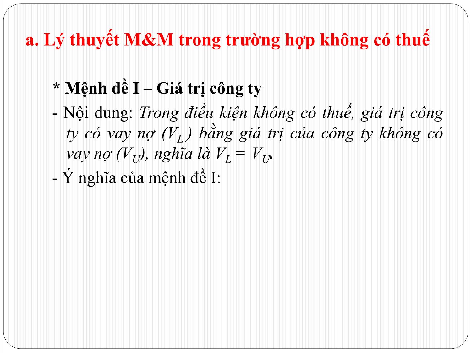 Bài giảng Tài chính doanh nghiệp - Chương 13: Đòn bẩy tài chính và chính sách vay nợ của doanh nghiệp trang 8