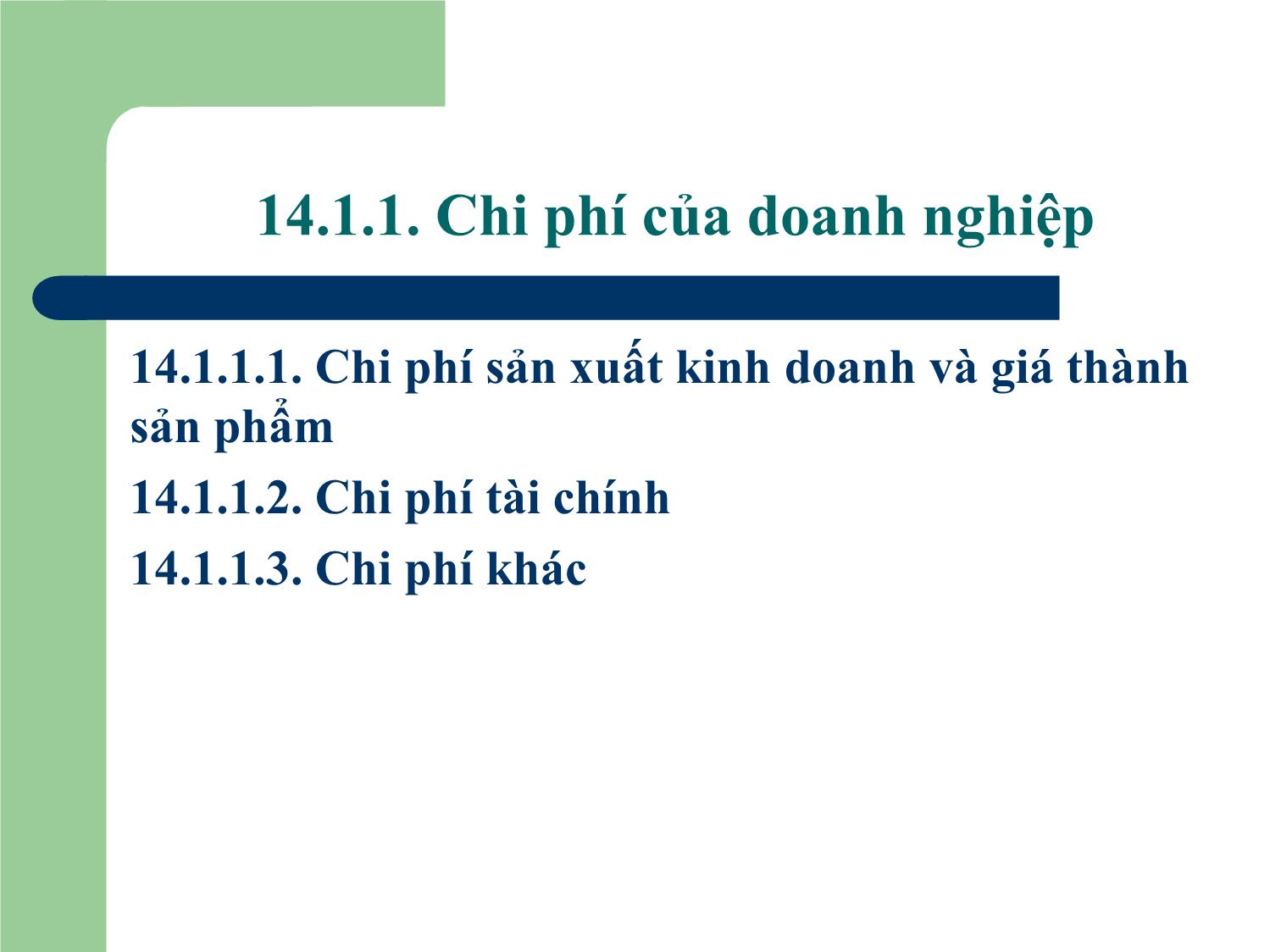 Bài giảng Tài chính doanh nghiệp - Chương 14: Lợi nhuận và phân phối lợi nhuận của doanh nghiệp trang 6