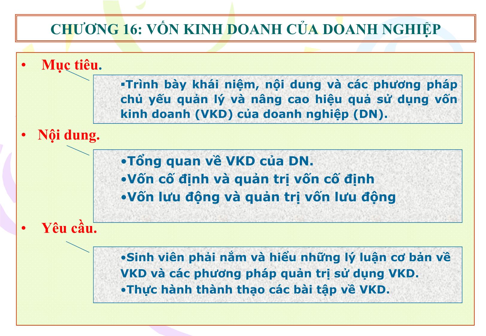 Bài giảng Tài chính doanh nghiệp - Chương 16: Quản trị vốn kinh doanh của doanh nghiệp trang 2