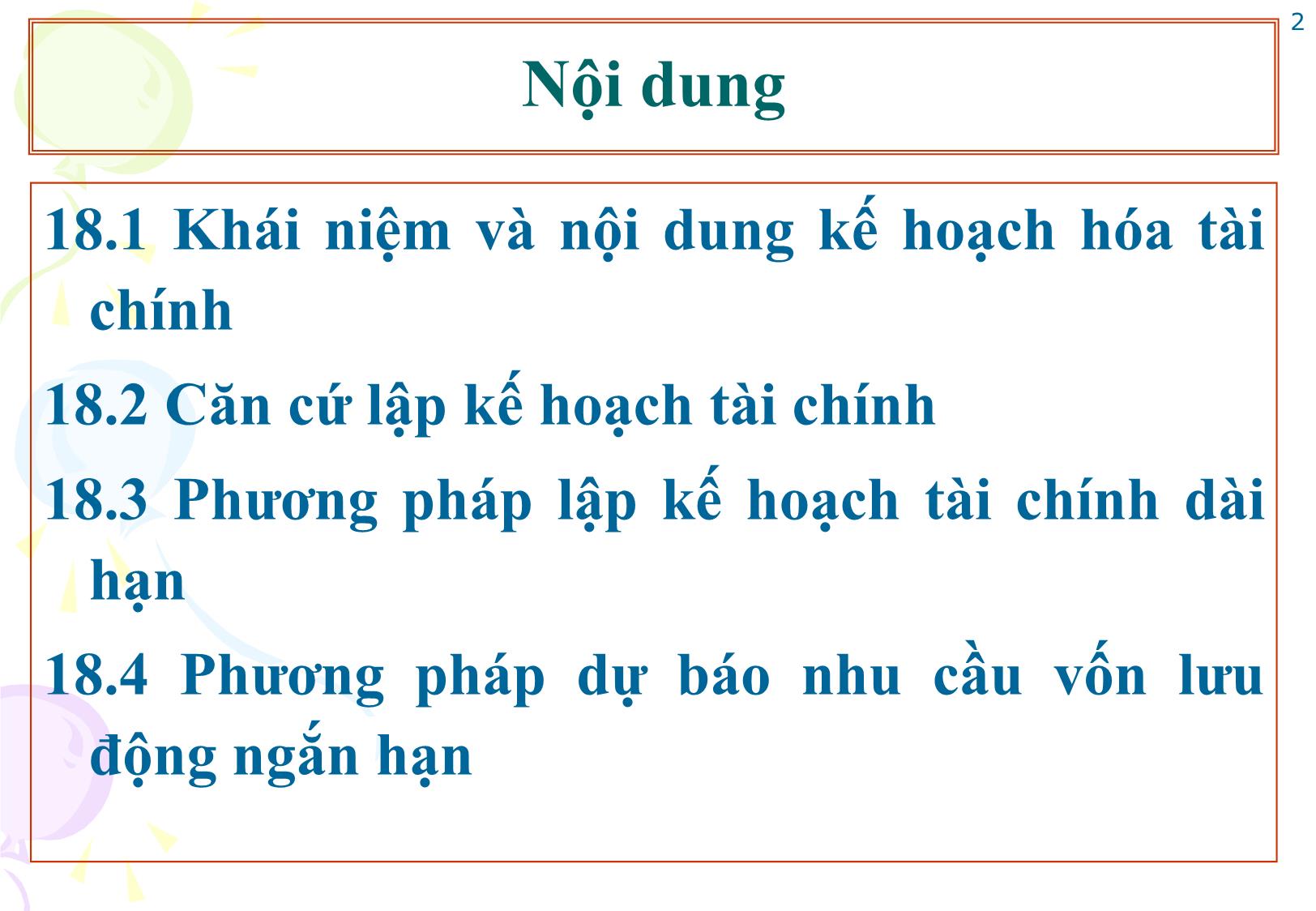 Bài giảng Tài chính doanh nghiệp - Chương 18: Kế hoạch tài chính doanh nghiệp trang 2