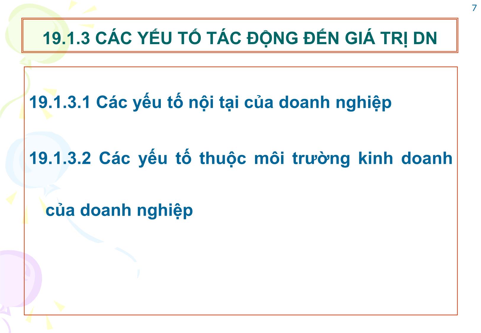 Bài giảng Tài chính doanh nghiệp - Chương 19: Giá trị doanh nghiệp trang 7