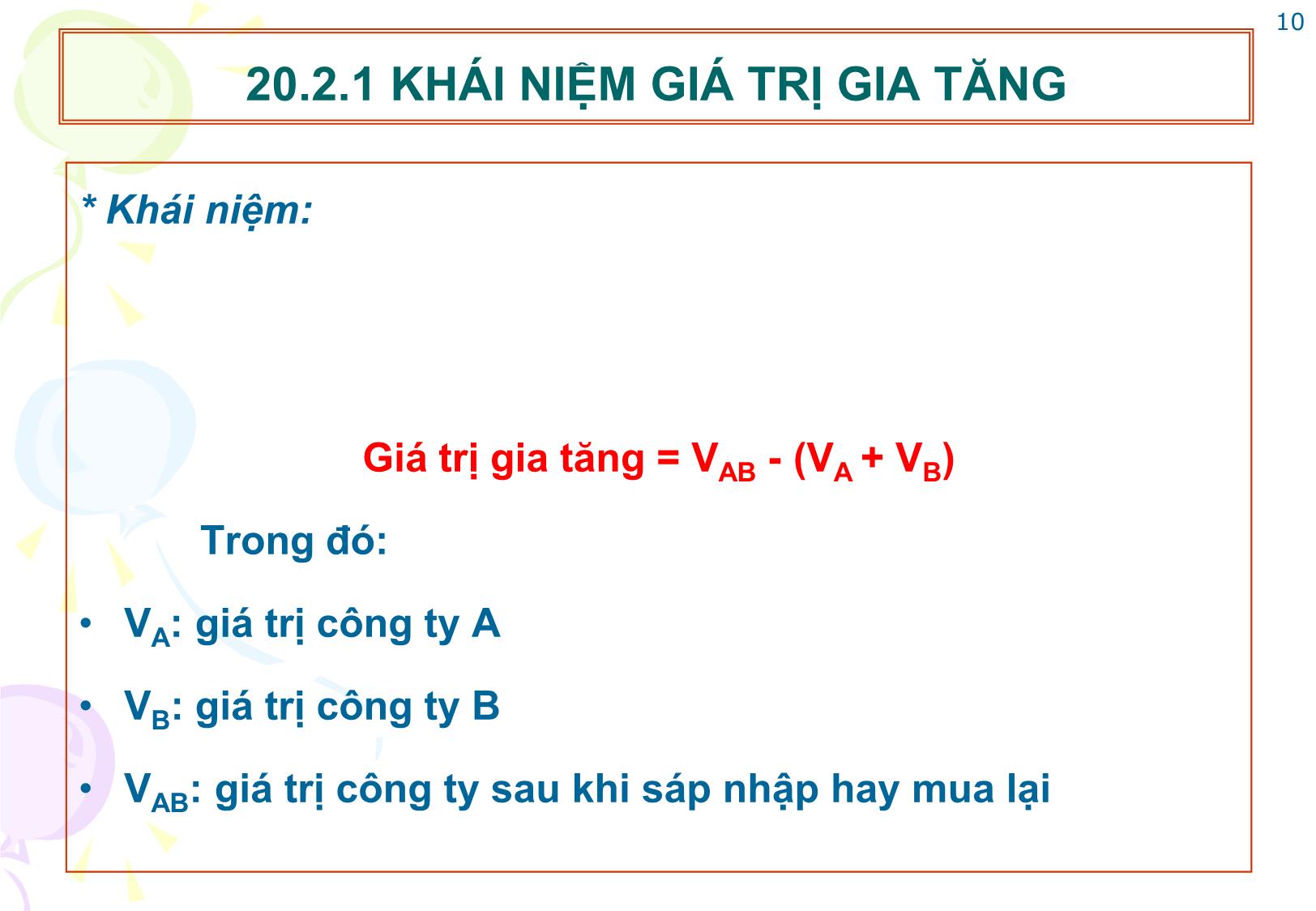 Bài giảng Tài chính doanh nghiệp - Chương 20: Tài chính trong sáp nhập, hợp nhất và phá sản doanh nghiệp trang 10