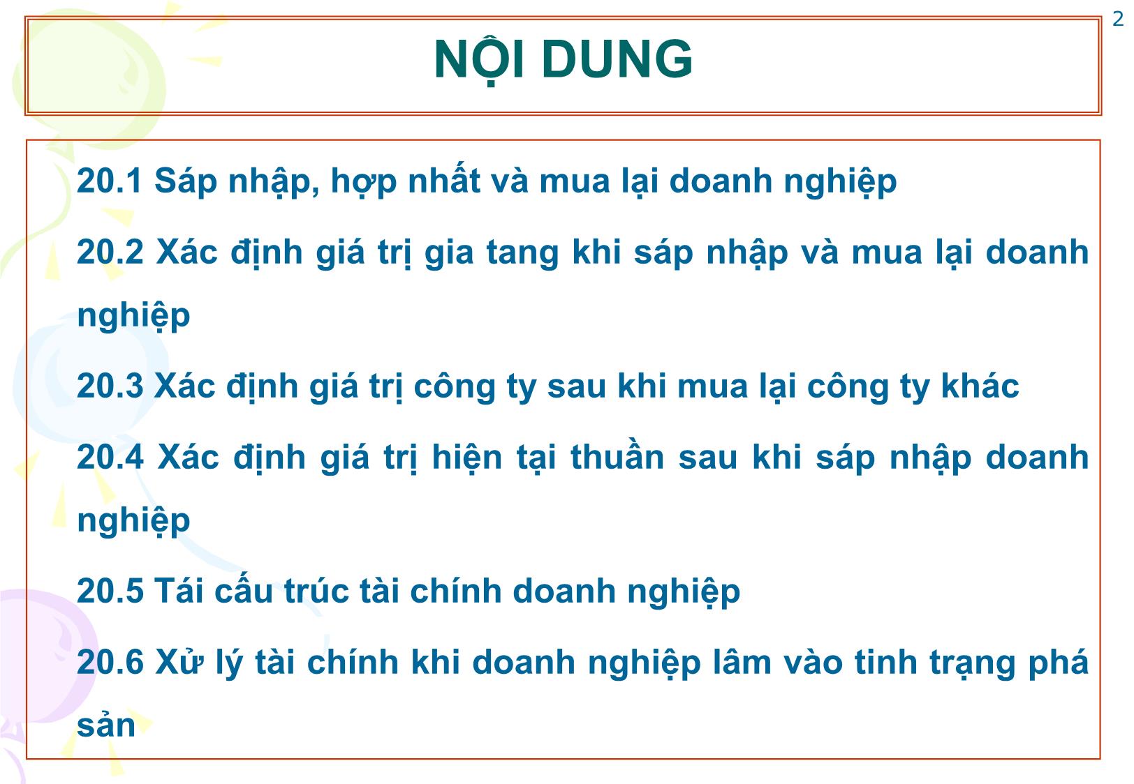 Bài giảng Tài chính doanh nghiệp - Chương 20: Tài chính trong sáp nhập, hợp nhất và phá sản doanh nghiệp trang 2