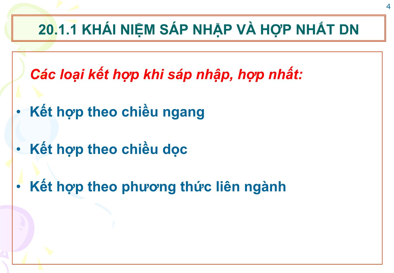 Bài giảng Tài chính doanh nghiệp - Chương 20: Tài chính trong sáp nhập, hợp nhất và phá sản doanh nghiệp trang 4