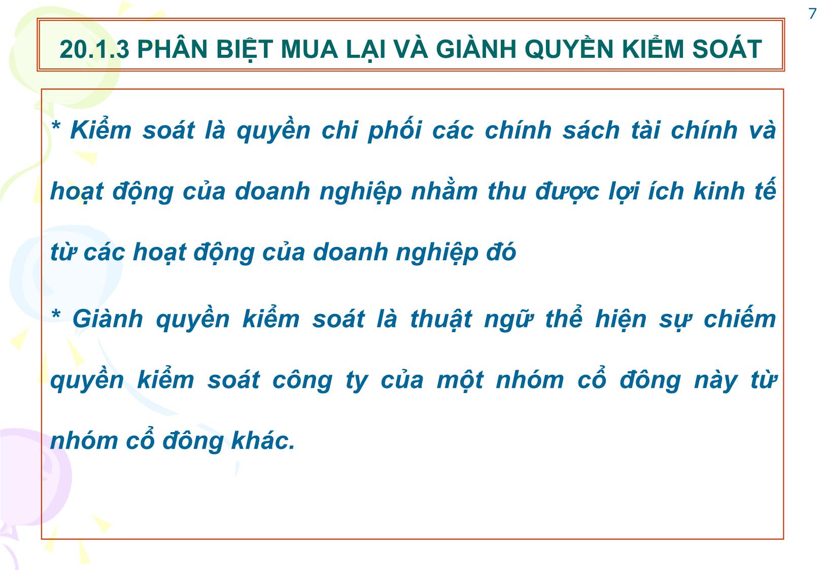 Bài giảng Tài chính doanh nghiệp - Chương 20: Tài chính trong sáp nhập, hợp nhất và phá sản doanh nghiệp trang 7