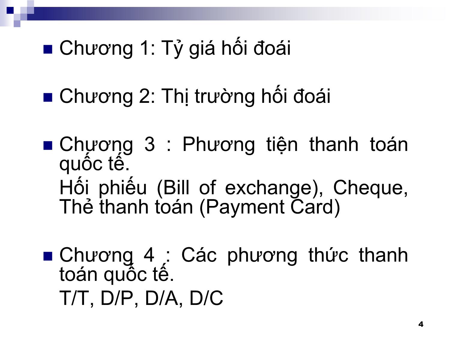 Bài giảng Thanh toán quốc tế - Chương 1: Tỷ giá hối đoái trang 4