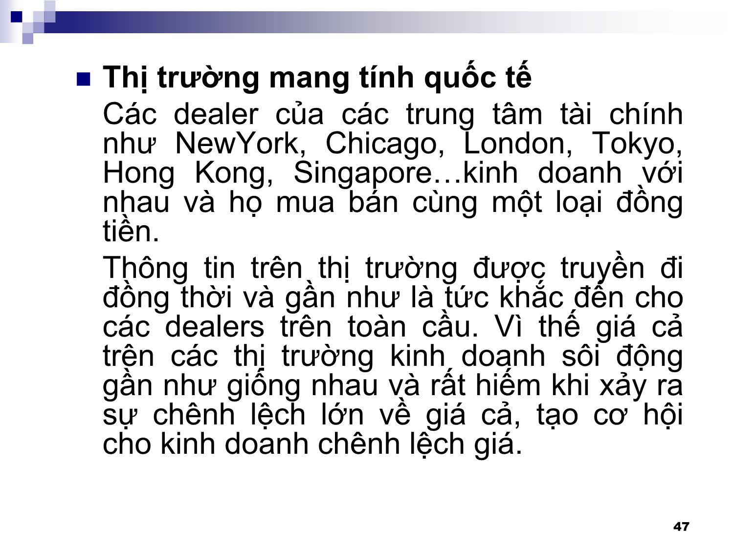 Bài giảng Thanh toán quốc tế - Chương 2: Thị trường hối đoái trang 7