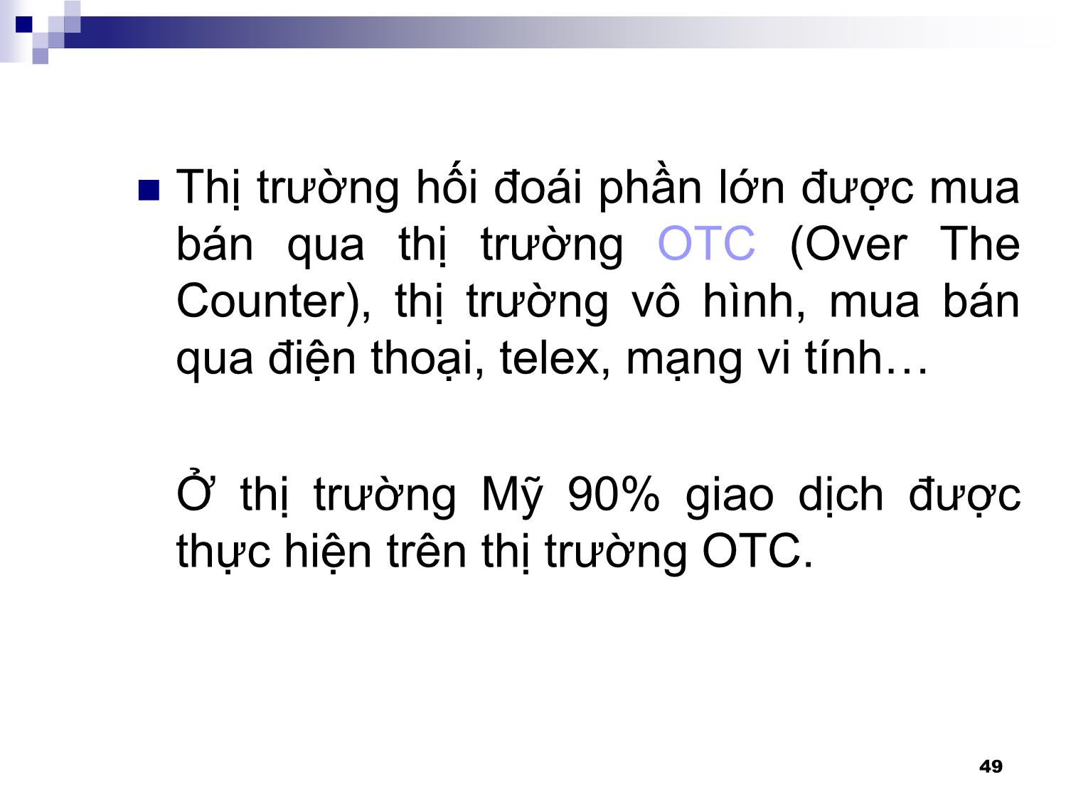 Bài giảng Thanh toán quốc tế - Chương 2: Thị trường hối đoái trang 9