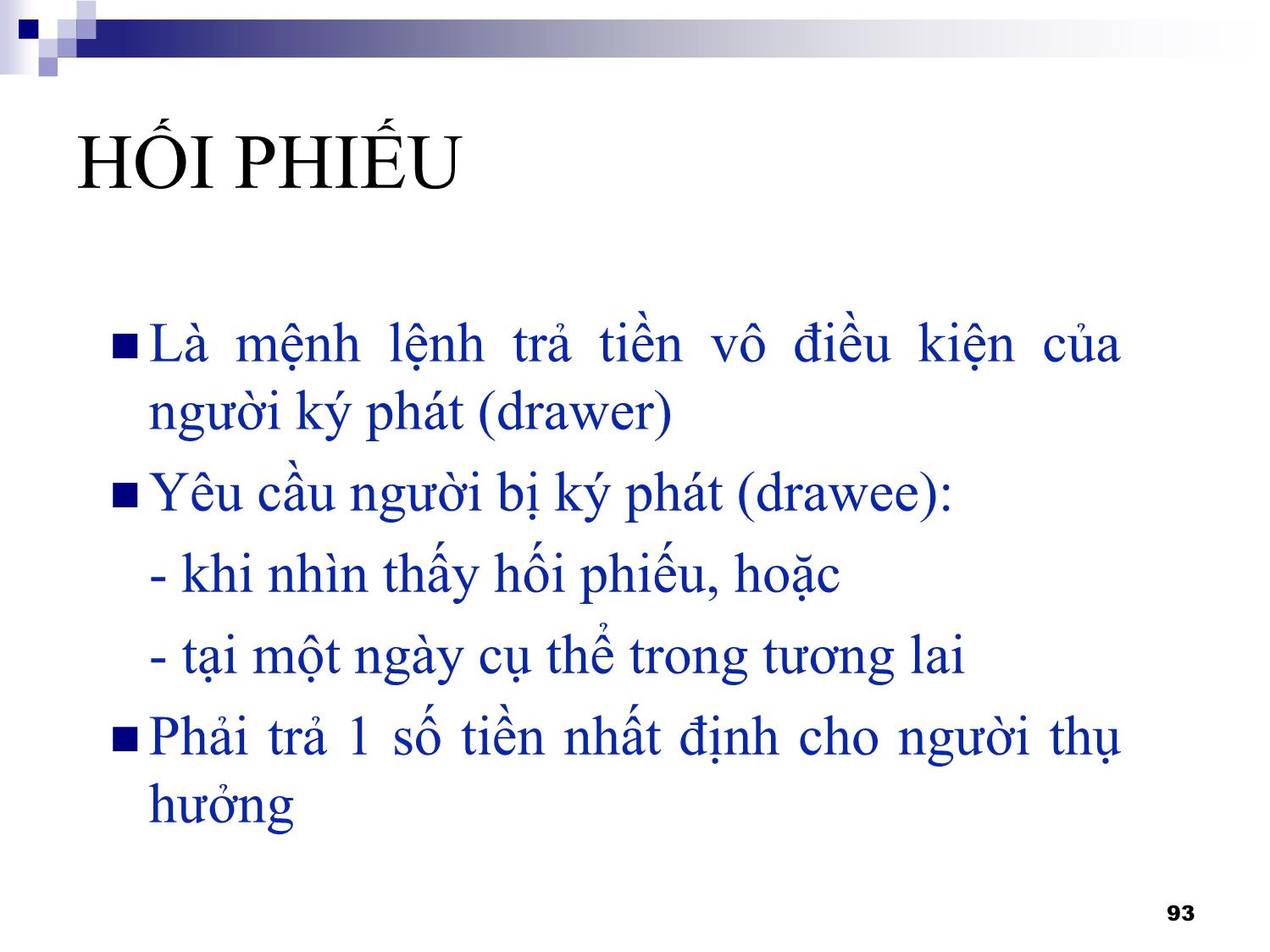 Bài giảng Thanh toán quốc tế - Chương 3: Các phương tiện thanh toán quốc tế trang 5