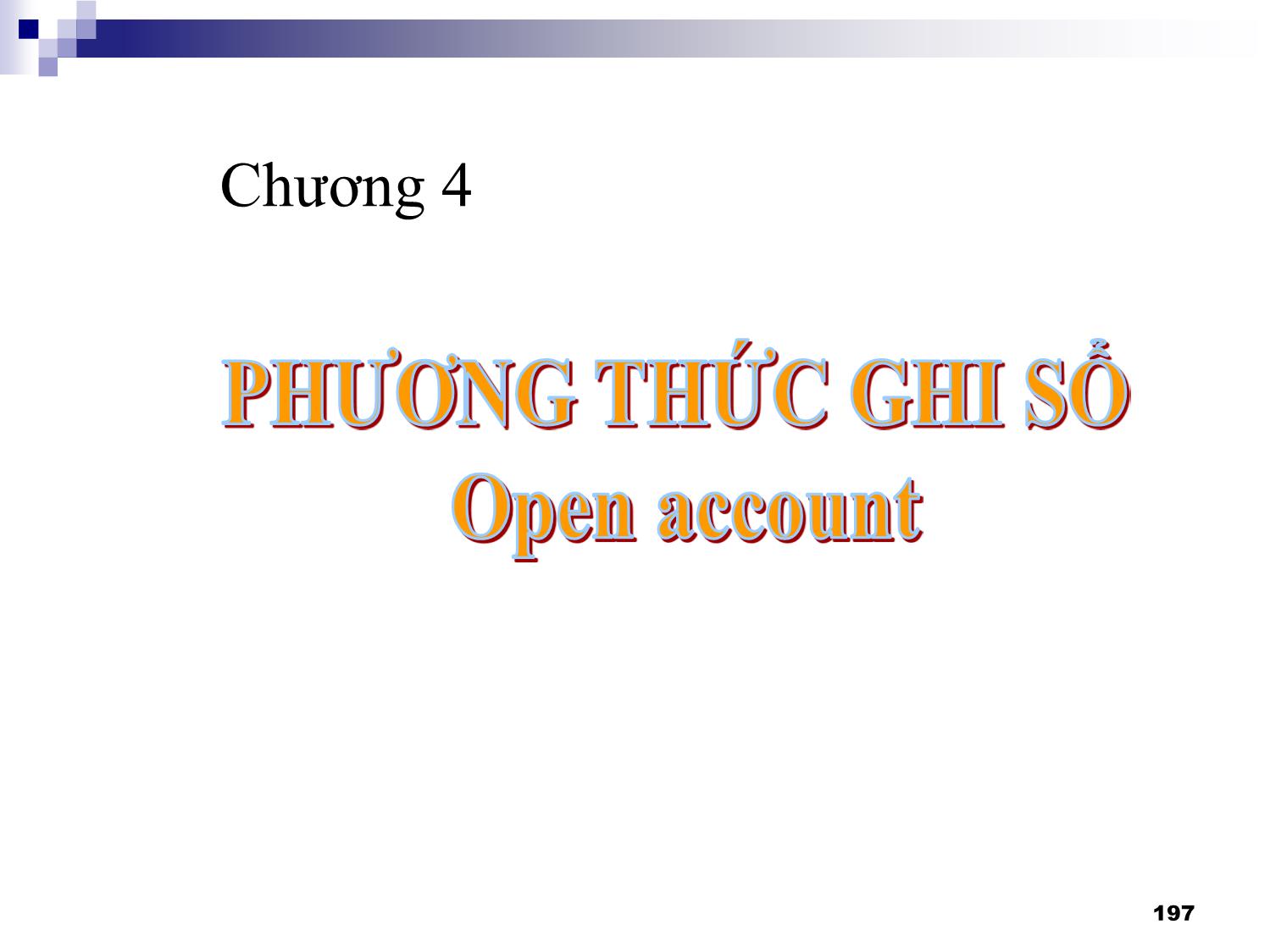 Bài giảng Thanh toán quốc tế - Chương 4: Các phương thức thanh toán quốc tế trang 10