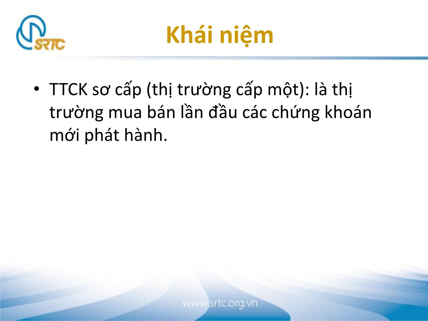 Bài giảng Thị trường chứng khoán sơ cấp trang 4