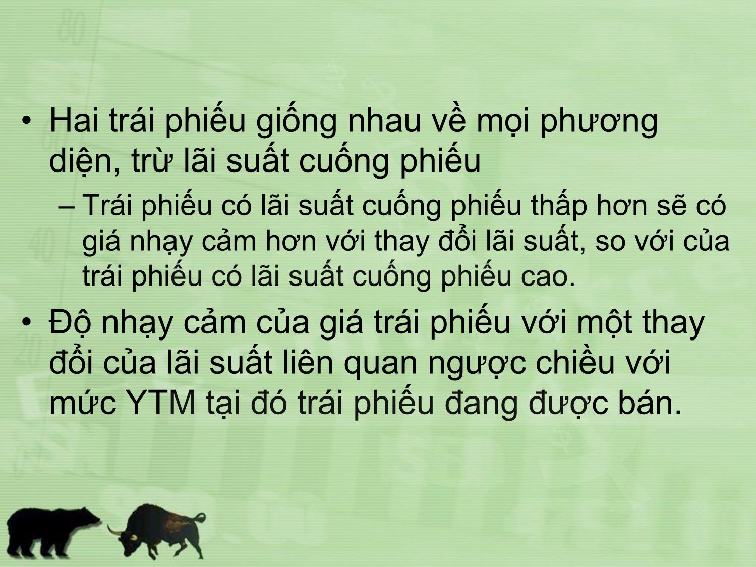 Bài giảng Đầu tư tài chính - Chương 8: Độ nhạy cảm của giá trái phiếu với lãi suất - Trần Thị Thái Hà trang 5