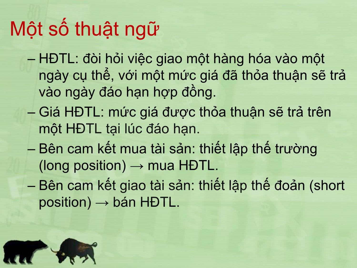 Bài giảng Đầu tư tài chính - Chương 13: Hợp đồng tương lai - Trần Thị Thái Hà trang 3