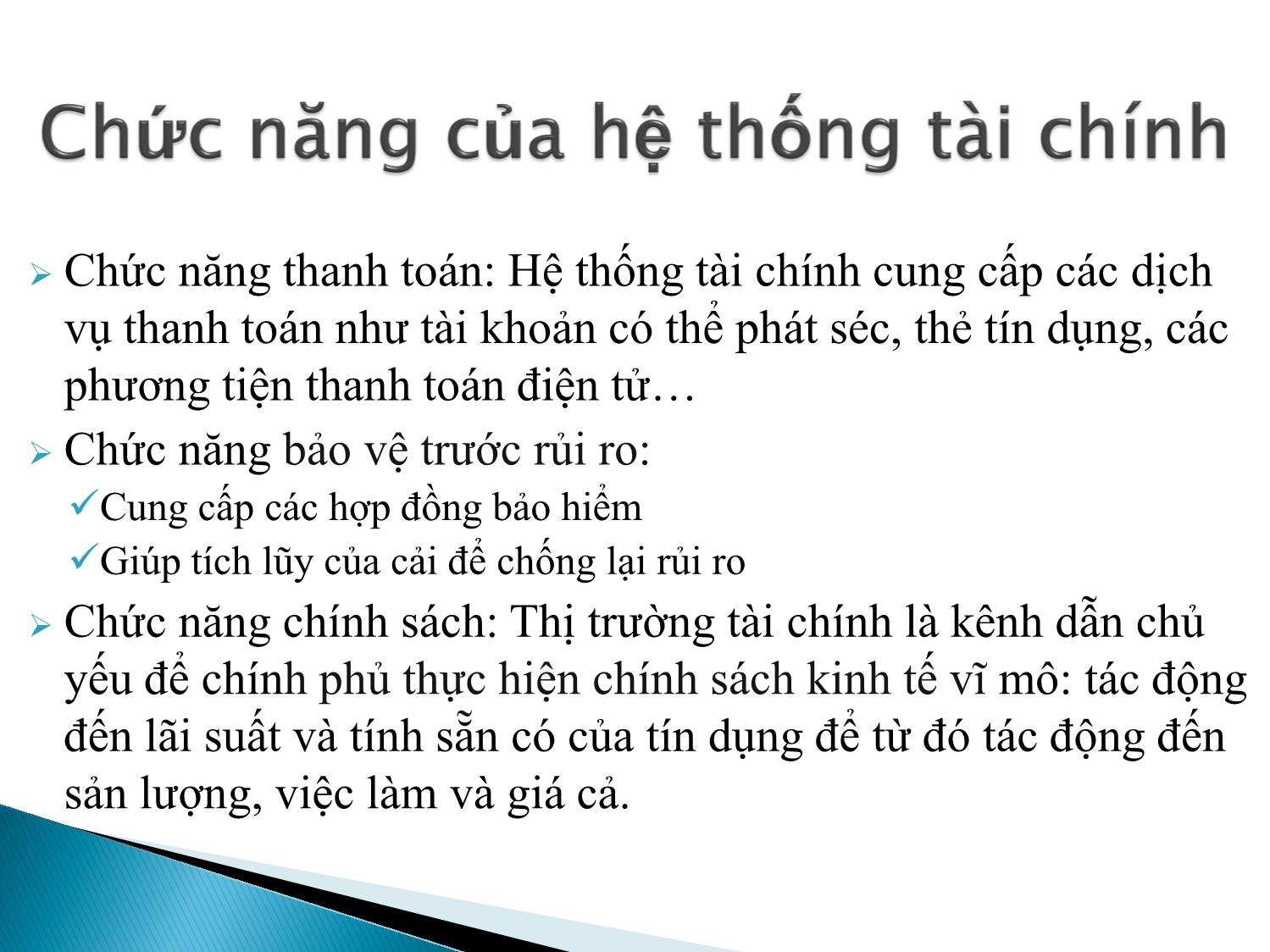 Bài giảng Định chế tài chính - Chương 1: Tổng quan về các thị trường và định chế tài chính trang 7