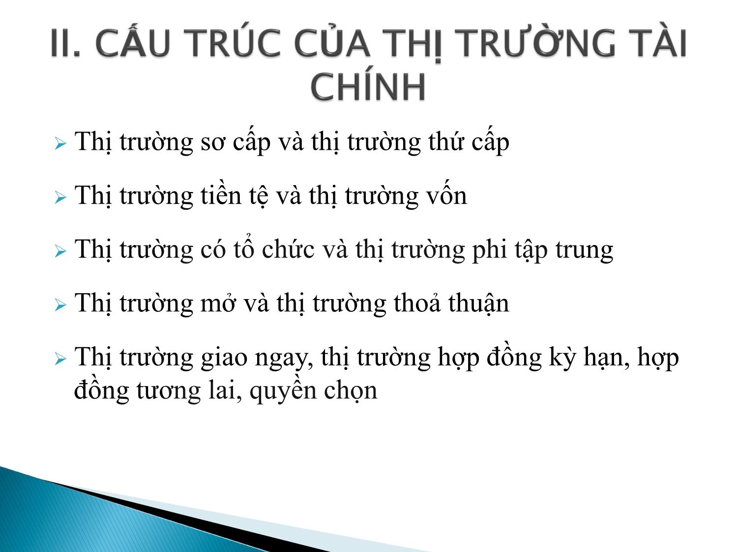 Bài giảng Định chế tài chính - Chương 1: Tổng quan về các thị trường và định chế tài chính trang 8