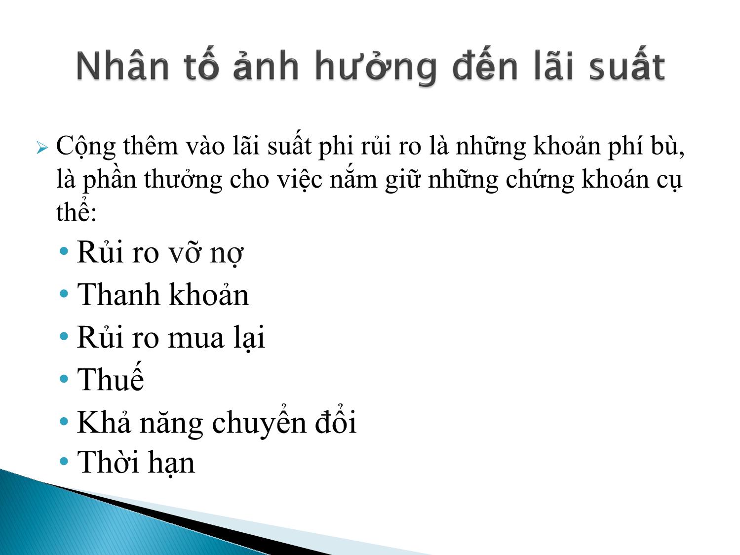 Bài giảng Định chế tài chính - Chương 3: Cấu trúc của lãi suất trang 4