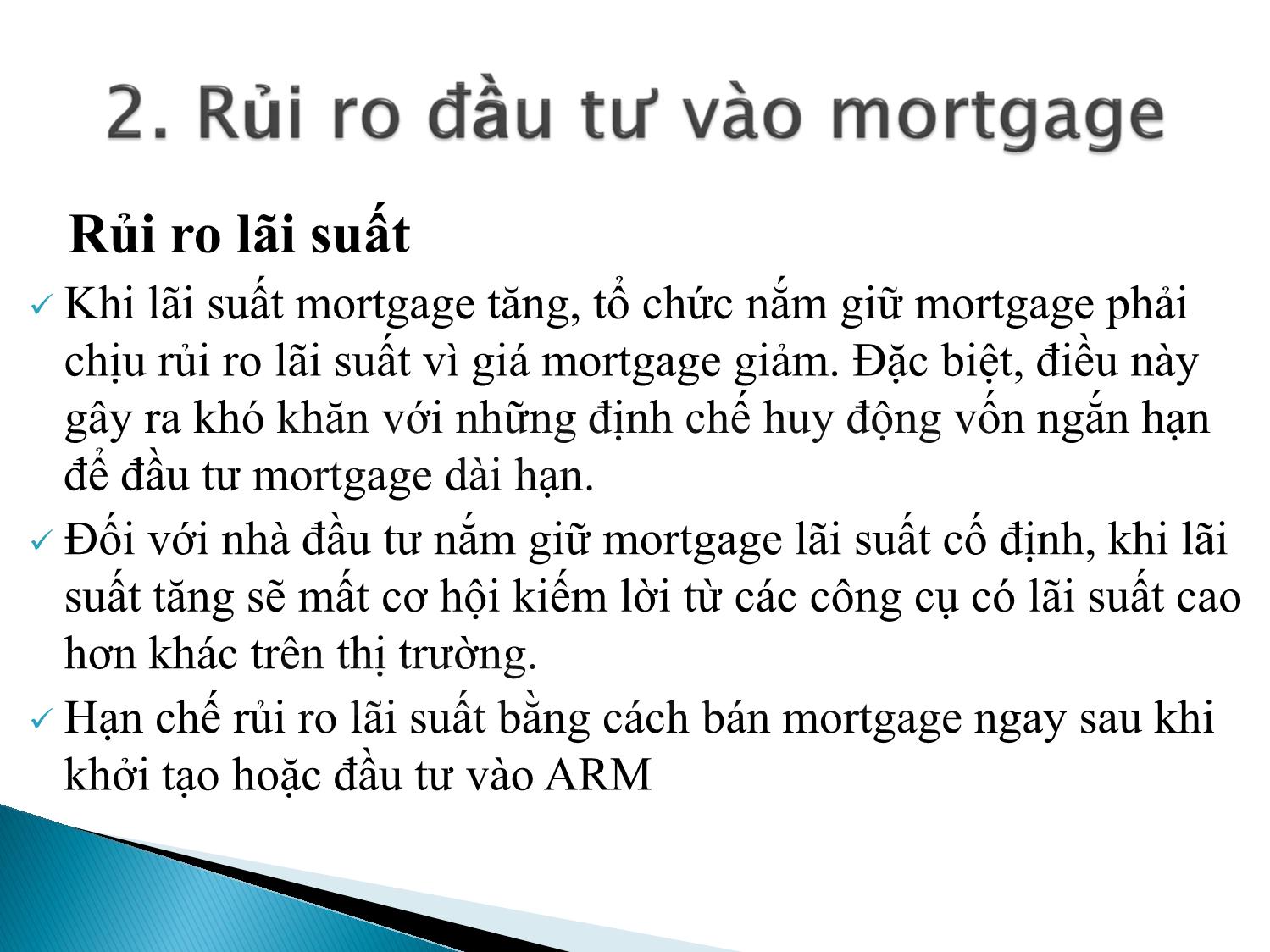 Bài giảng Định chế tài chính - Chương 7: Thị trường khoản vay thế chấp bất động sản trang 10