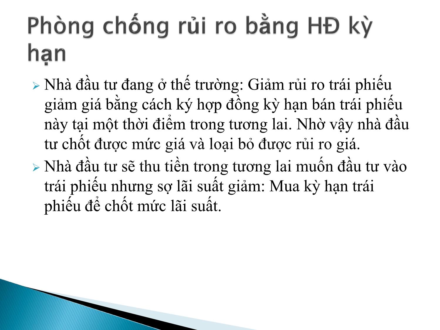 Bài giảng Định chế tài chính - Chương 9: Thị trường hợp đồng kỳ hạn và hợp đồng tương lai tài chính trang 6