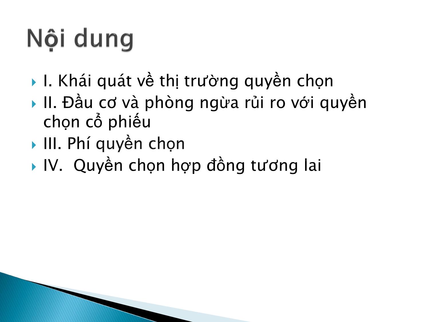 Bài giảng Định chế tài chính - Chương 10: Thị trường quyền chọn trang 2