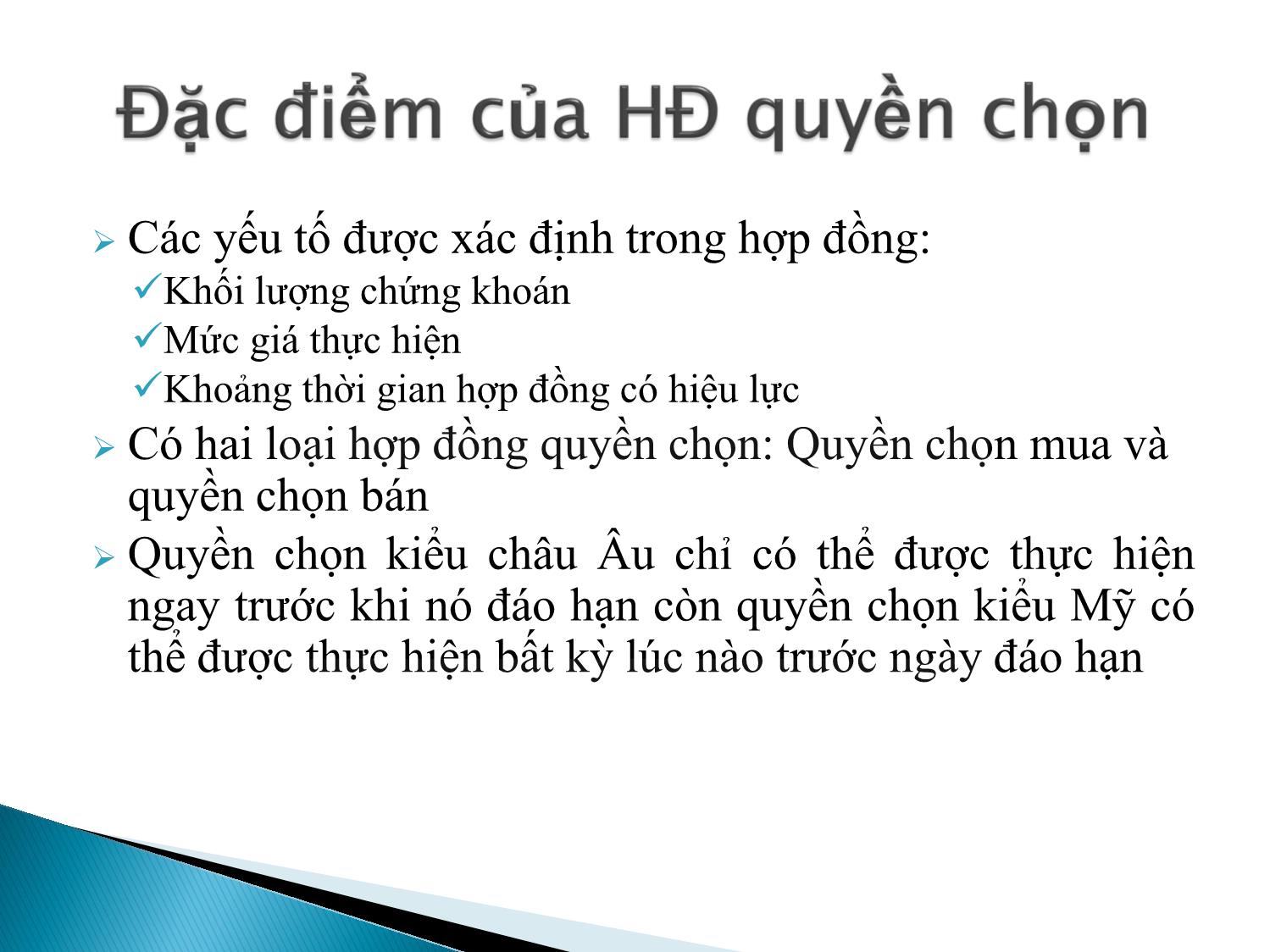 Bài giảng Định chế tài chính - Chương 10: Thị trường quyền chọn trang 4