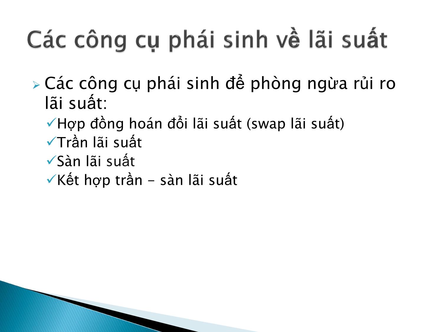 Bài giảng Định chế tài chính - Chương 11: Thị trường các công cụ phái sinh về lãi suất trang 2