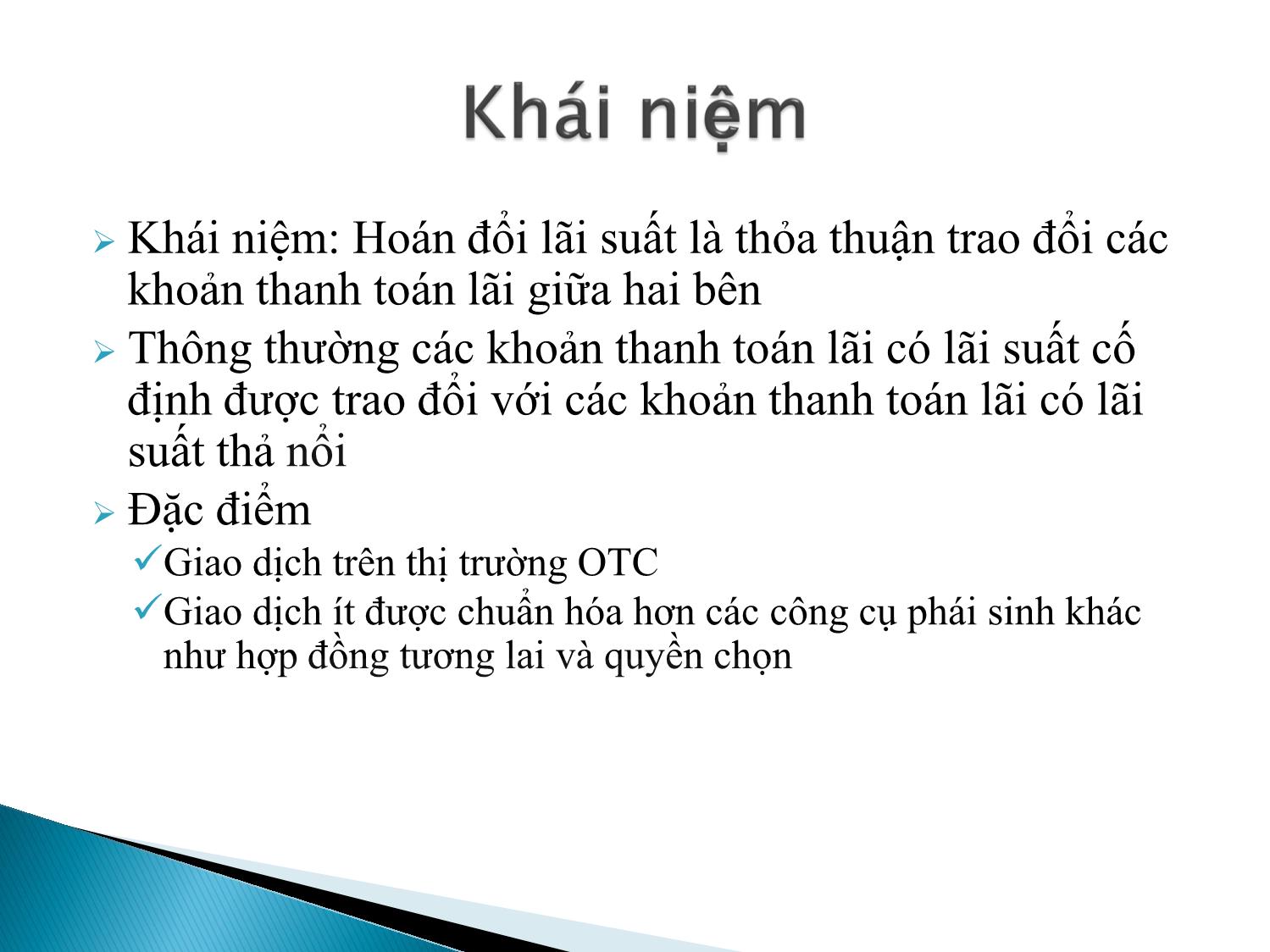 Bài giảng Định chế tài chính - Chương 11: Thị trường các công cụ phái sinh về lãi suất trang 3