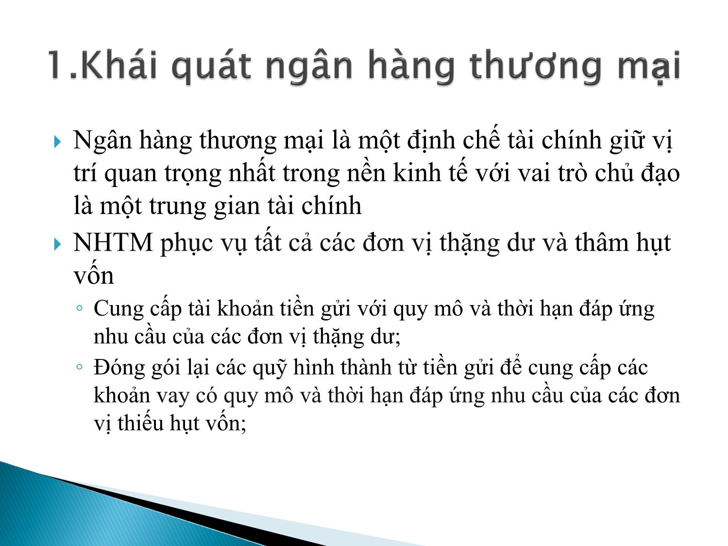 Bài giảng Định chế tài chính - Chương 13: Ngân hàng thương mại trang 3