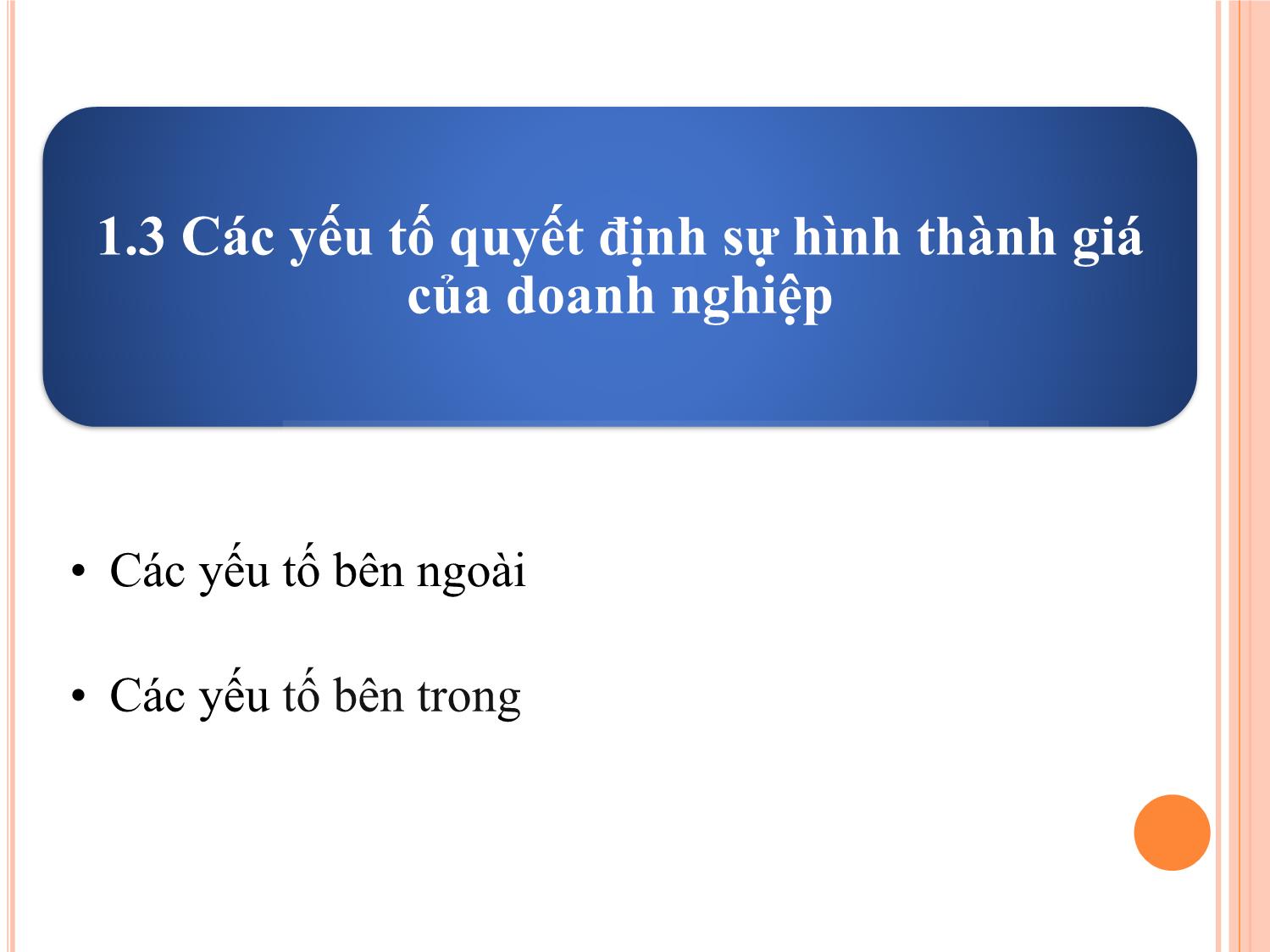 Bài giảng Nguyên lý và tiêu chuẩn thẩm định giá trang 5