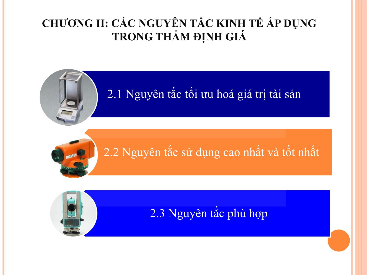 Bài giảng Nguyên lý và tiêu chuẩn thẩm định giá trang 8