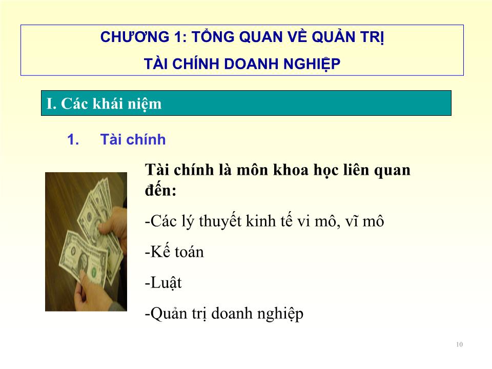 Bài giảng Quản trị tài chính - Chương 1: Tổng quan về quản trị tài chính doanh nghiệp - Nguyễn Thị Doan trang 10