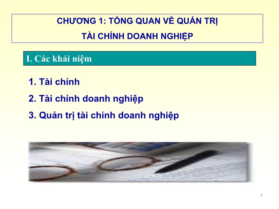 Bài giảng Quản trị tài chính - Chương 1: Tổng quan về quản trị tài chính doanh nghiệp - Nguyễn Thị Doan trang 8