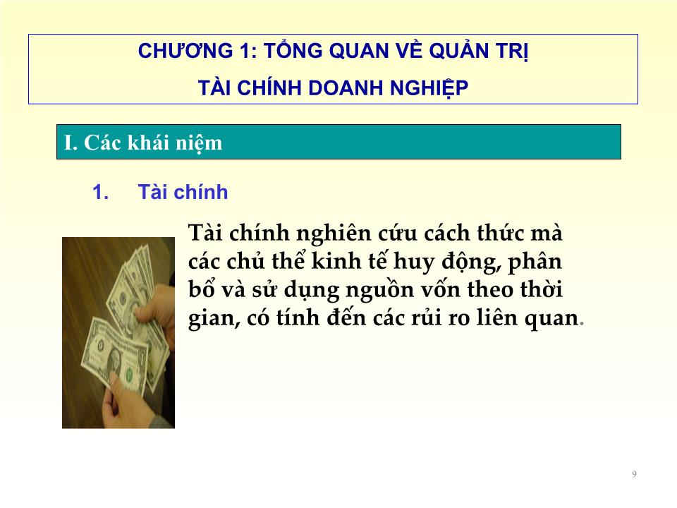 Bài giảng Quản trị tài chính - Chương 1: Tổng quan về quản trị tài chính doanh nghiệp - Nguyễn Thị Doan trang 9