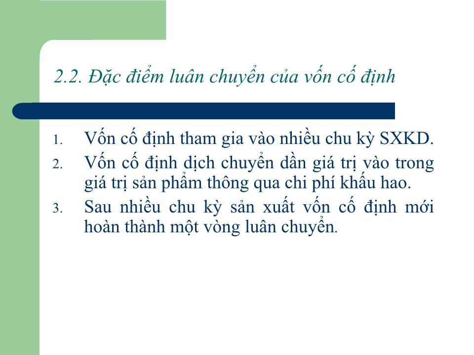 Bài giảng Quản trị tài chính - Chương 2: Vốn cố định của doanh nghiệp - Nguyễn Thị Doan trang 10