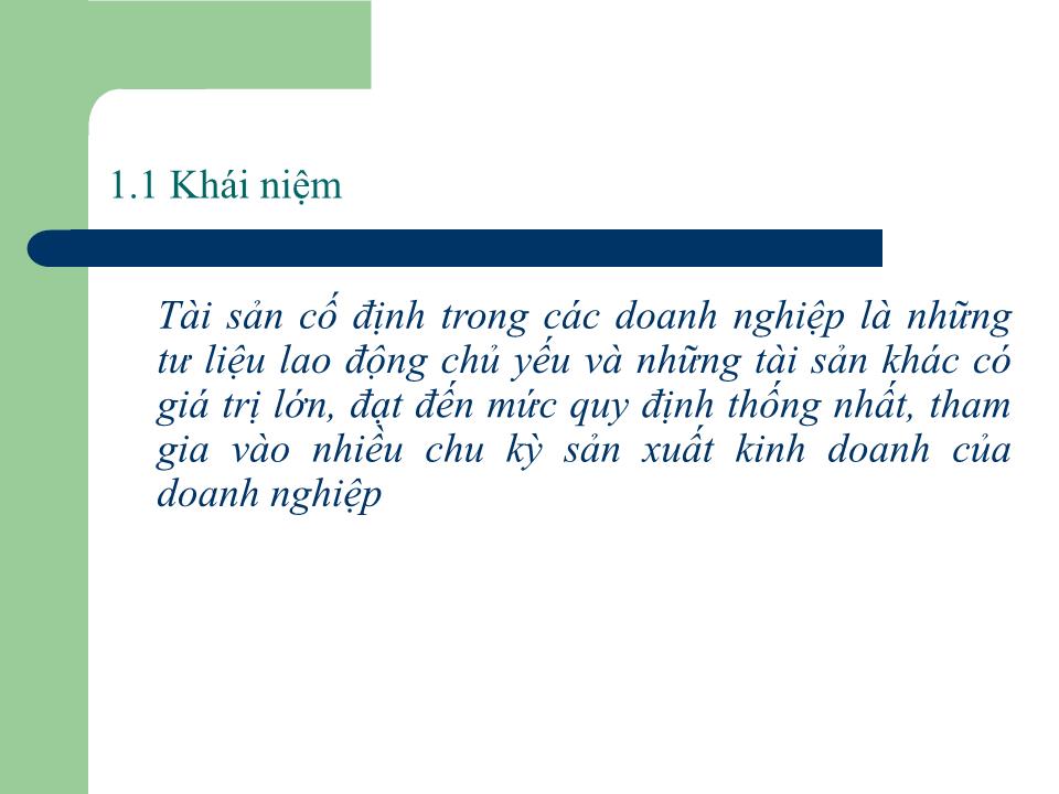 Bài giảng Quản trị tài chính - Chương 2: Vốn cố định của doanh nghiệp - Nguyễn Thị Doan trang 5