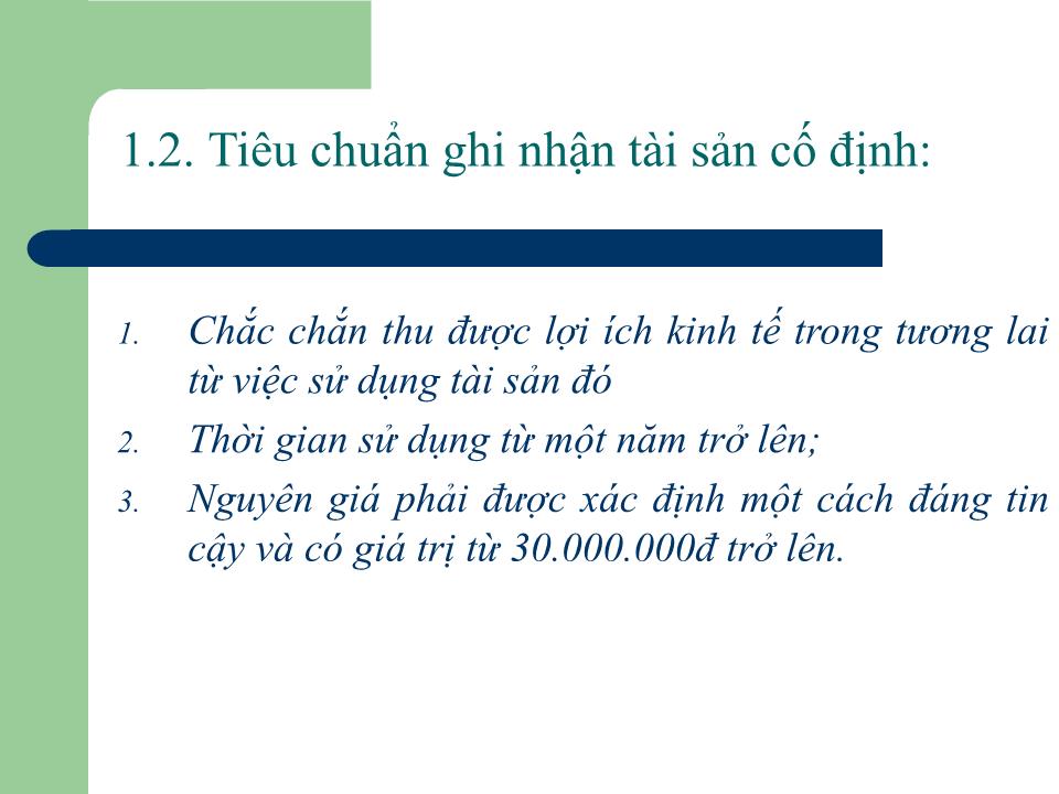 Bài giảng Quản trị tài chính - Chương 2: Vốn cố định của doanh nghiệp - Nguyễn Thị Doan trang 6