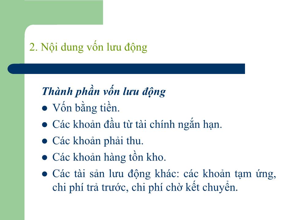 Bài giảng Quản trị tài chính - Chương 3: Vốn lưu động của doanh nghiệp - Nguyễn Thị Doan trang 3