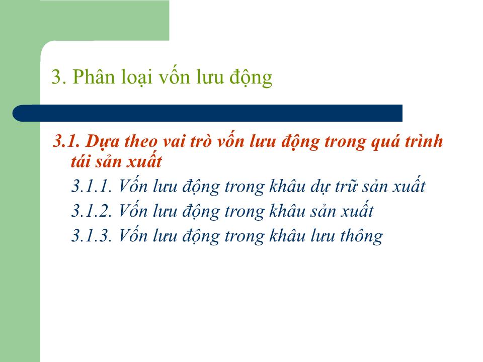 Bài giảng Quản trị tài chính - Chương 3: Vốn lưu động của doanh nghiệp - Nguyễn Thị Doan trang 5