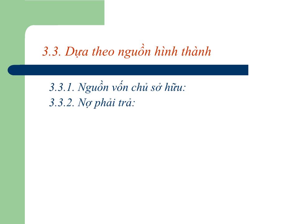 Bài giảng Quản trị tài chính - Chương 3: Vốn lưu động của doanh nghiệp - Nguyễn Thị Doan trang 7