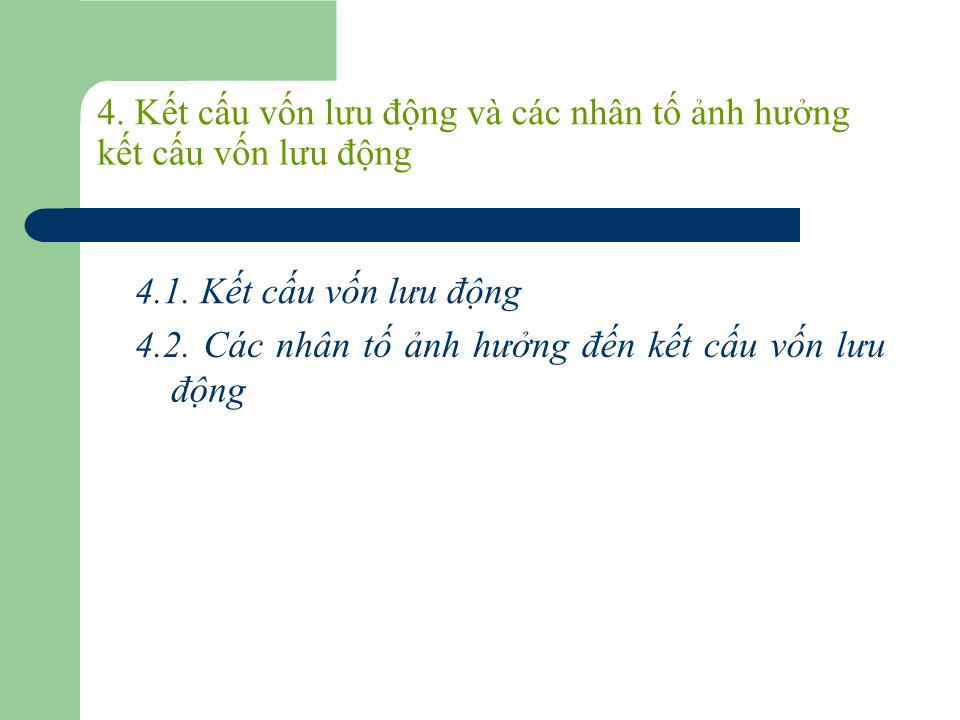 Bài giảng Quản trị tài chính - Chương 3: Vốn lưu động của doanh nghiệp - Nguyễn Thị Doan trang 8