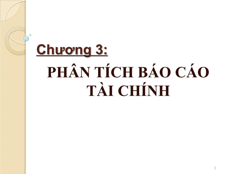 Bài giảng Quản trị tài chính - Chương 4: Phân tích báo cáo tài chính - Nguyễn Thị Doan trang 1