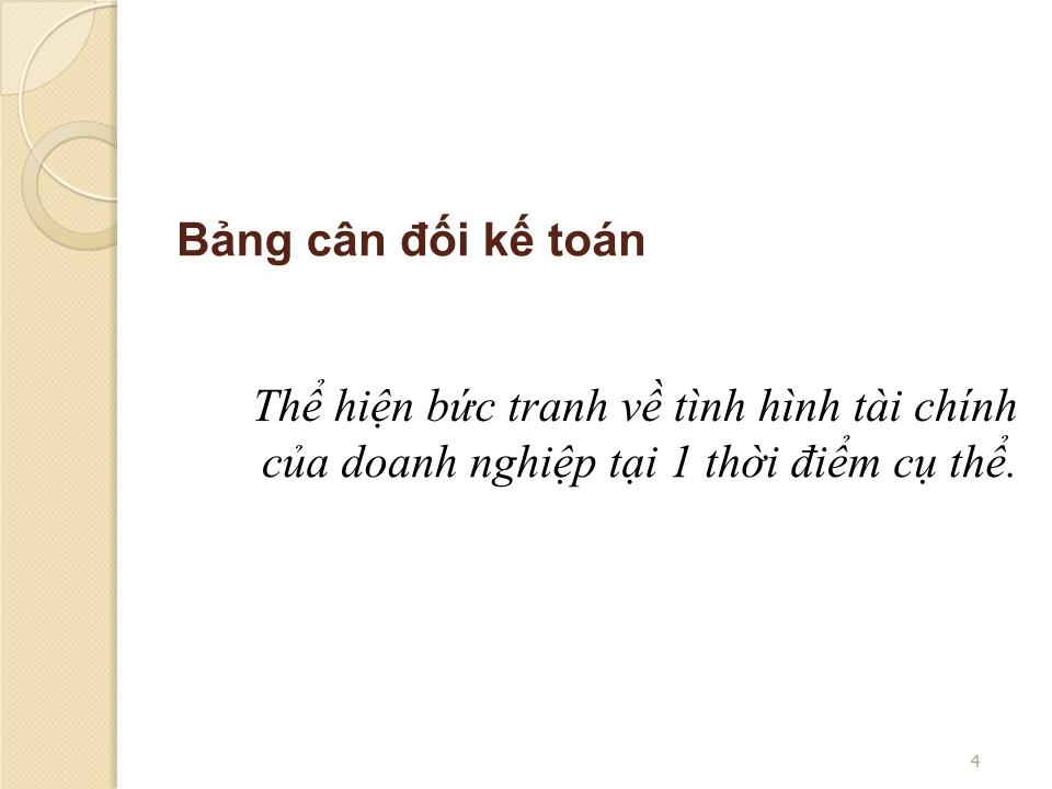 Bài giảng Quản trị tài chính - Chương 4: Phân tích báo cáo tài chính - Nguyễn Thị Doan trang 4