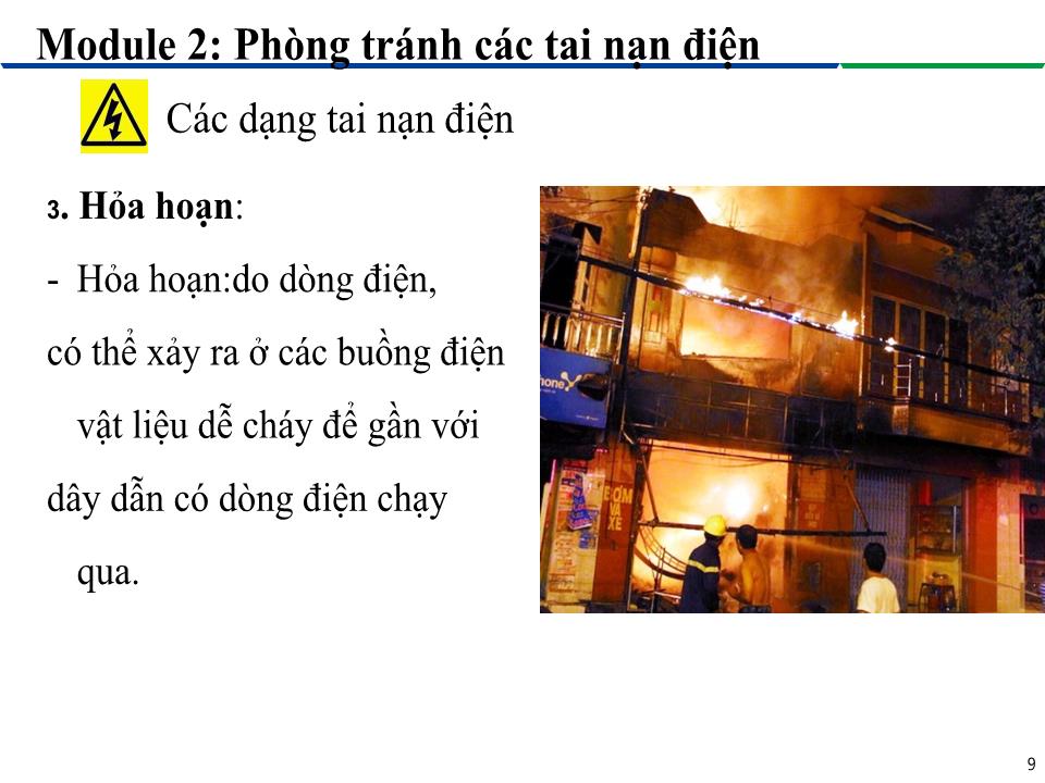 Bài giảng Module 2: Phòng tránh các tai nạn điện - Bài 3: Các dạng tai nạn điện trang 9