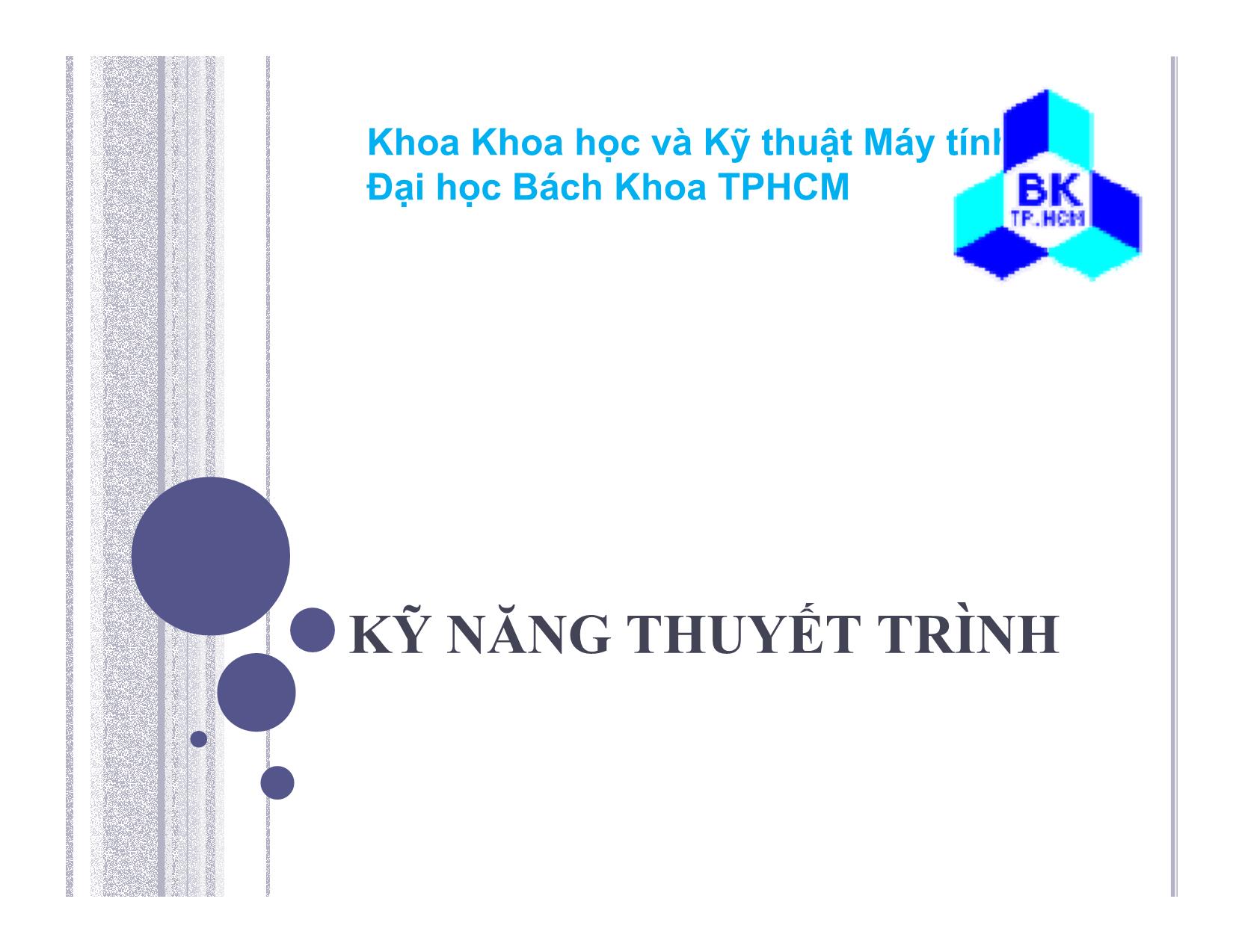 Bài giảng môn Kỹ năng thuyết trình (Bản hay) trang 1