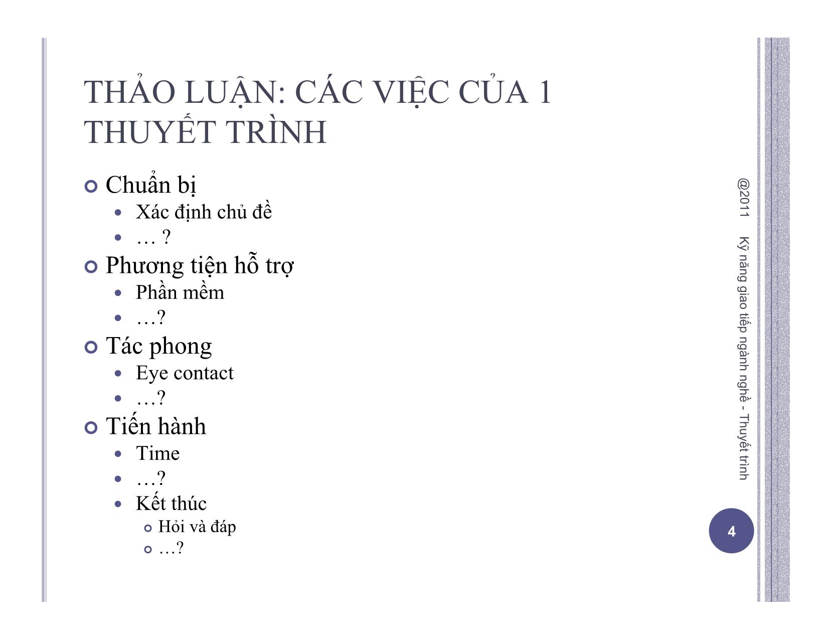 Bài giảng môn Kỹ năng thuyết trình (Bản hay) trang 4